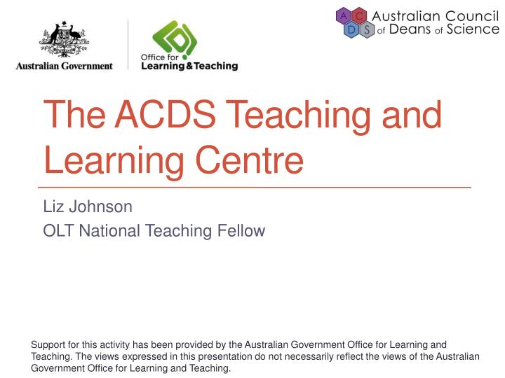 the acds teaching and learning centre