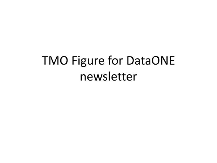 tmo figure for dataone newsletter