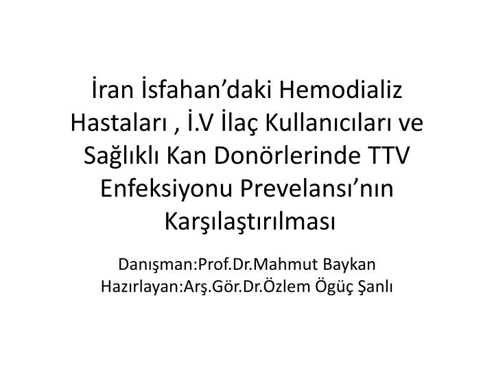 dan man prof dr mahmut baykan haz rlayan ar g r dr zlem g anl