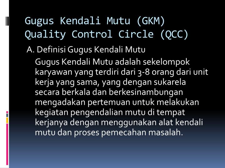 gugus kendali mutu gkm quality control circle qcc