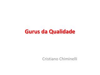 gurus da qualidade
