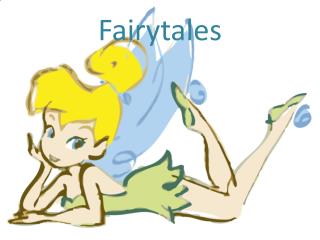 Fairytales