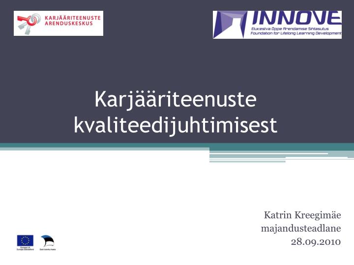 karj riteenuste kvaliteedijuhtimisest