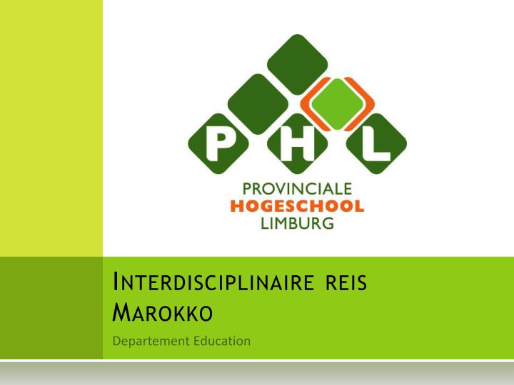 interdisciplinaire reis marokko