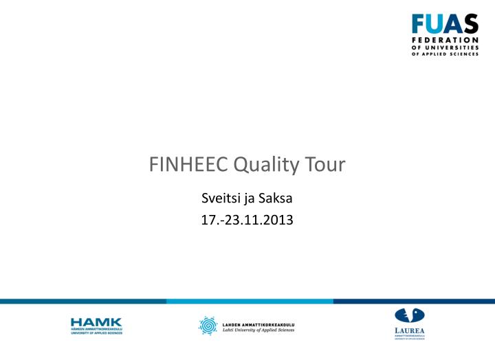 finheec quality tour