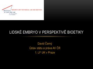 lidsk embryo v perspektiv bioetiky