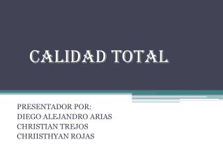 calidad total