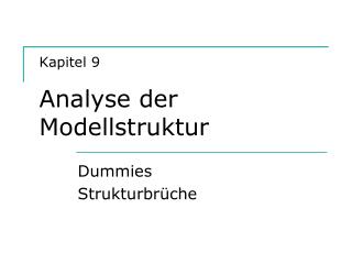 kapitel 9 analyse der modellstruktur