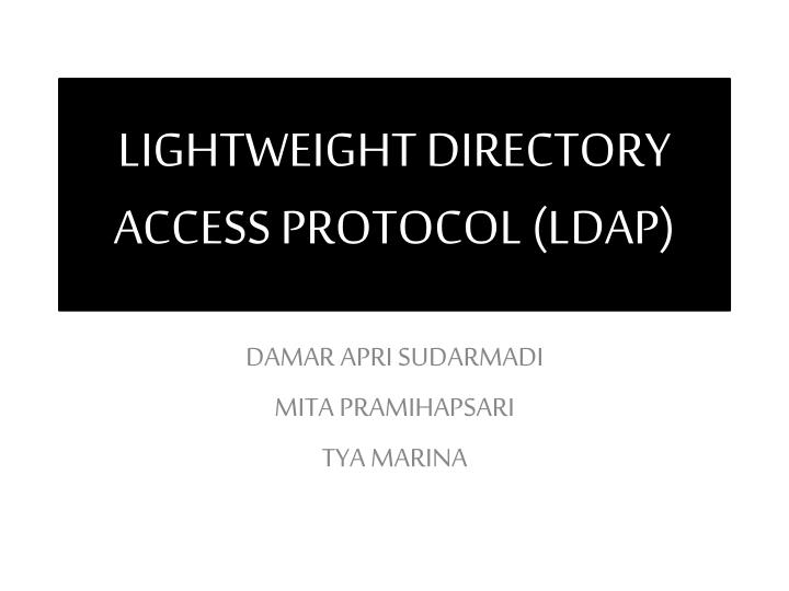 lightweight directory access protocol ldap