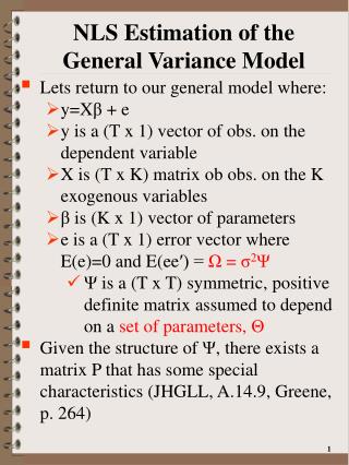 NLS Estimation of the General Variance Model