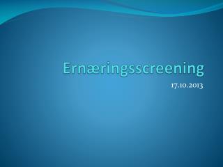 ern ringsscreening