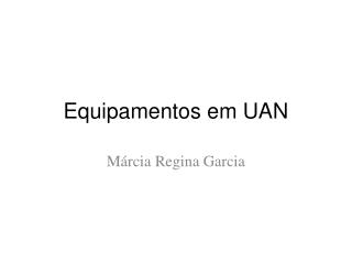 equipamentos em uan
