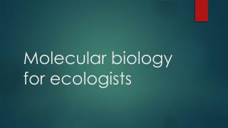 molecular biology for ecologists