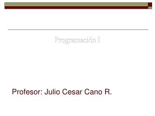 profesor julio cesar cano r