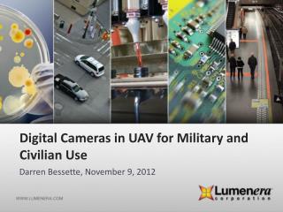 Digital Cameras in UAV for Military and Civilian Use