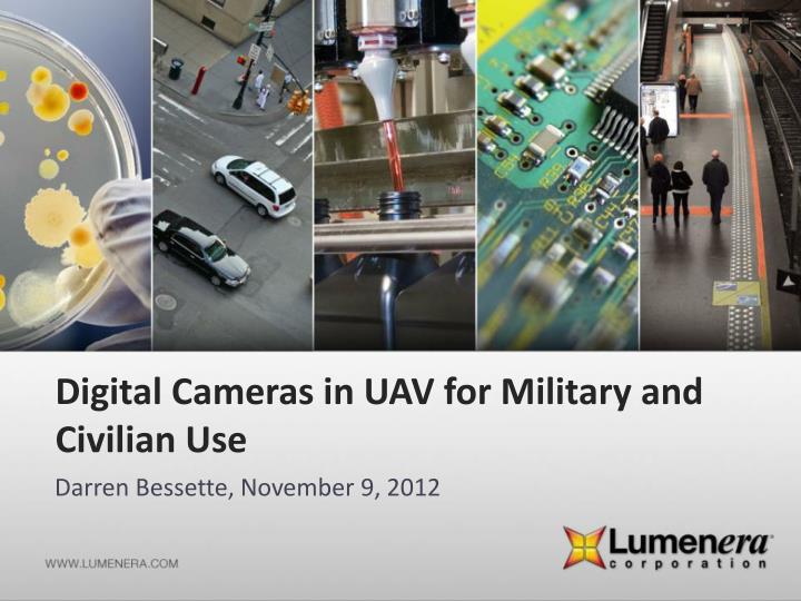 digital cameras in uav for military and civilian use