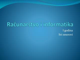 ra unarstvo i informatika
