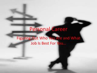 Personal Career