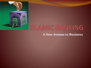 ISLAMIC BANKING
