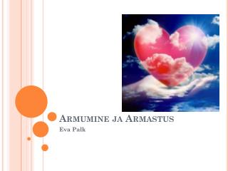 armumine ja armastus