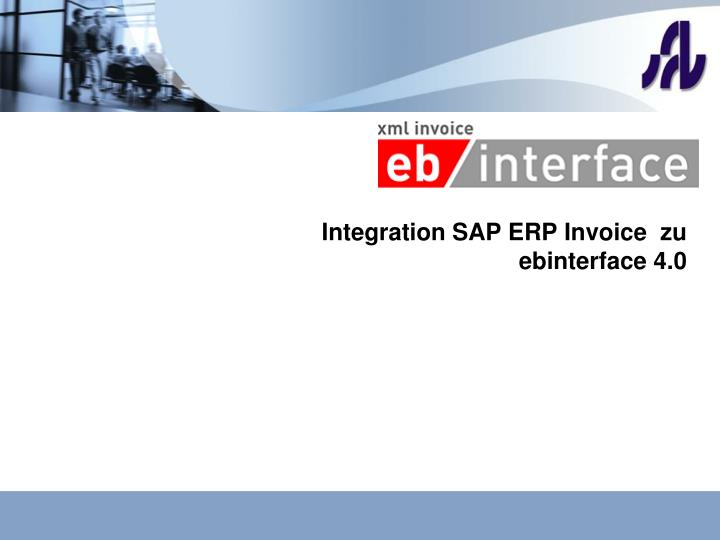 integration sap erp invoice zu ebinterface 4 0