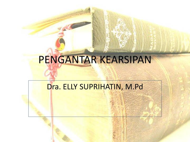 pengantar kearsipan