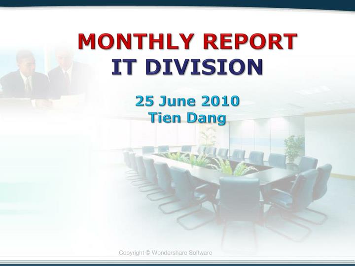 monthly report it division 25 june 2010 tien dang