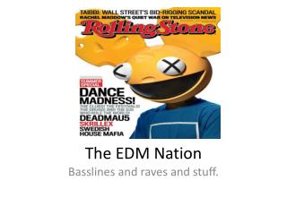 The EDM Nation