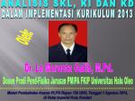 Dr. La Maronta Galib, M.Pd. - slide 1