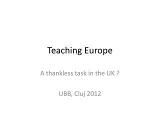 Teaching Europe