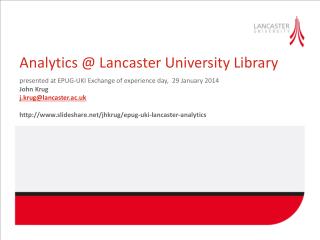 Analytics @ Lancaster University Library