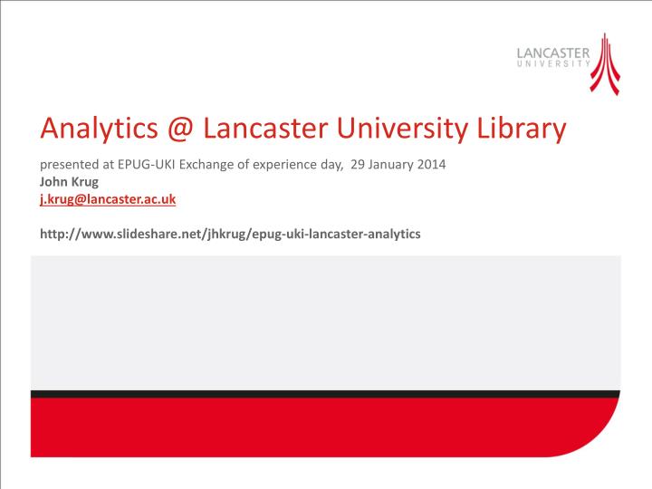 analytics @ lancaster university library