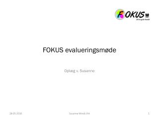fokus evalueringsm de