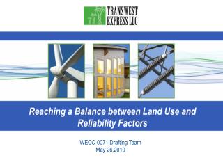 Reaching a Balance between Land Use and Reliability Factors