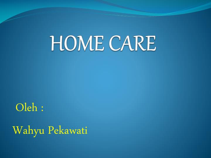 home care