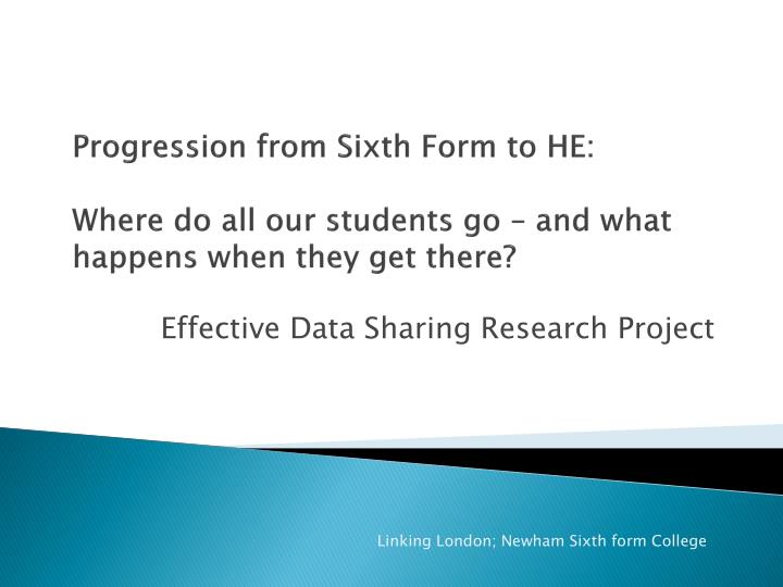 progression from sixth form to he where do all our students go and what happens when they get there