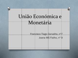uni o econ mica e monet ria
