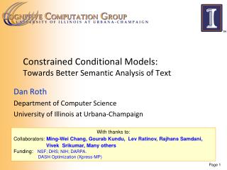 Constrained Conditional Models: Towards Better Semantic Analysis of Text