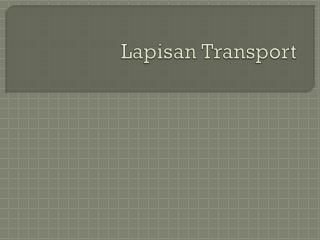 lapisan transport