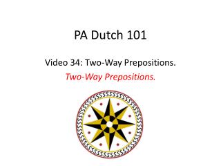 PA Dutch 101