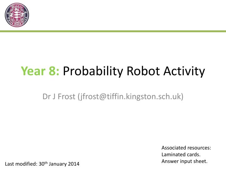 year 8 probability robot activity