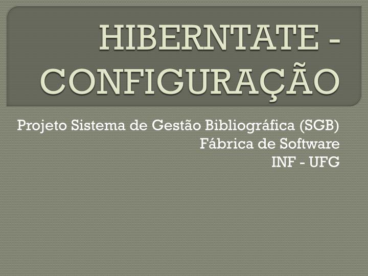 hiberntate configura o