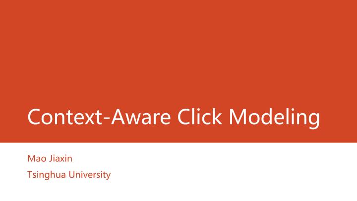 context aware click modeling