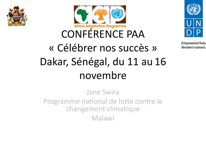 conf rence paa c l brer nos succ s dakar s n gal du 11 au 16 novembre