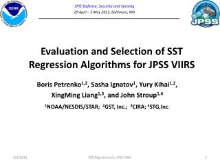 Evaluation and Selection of SST Regression Algorithms for JPSS VIIRS
