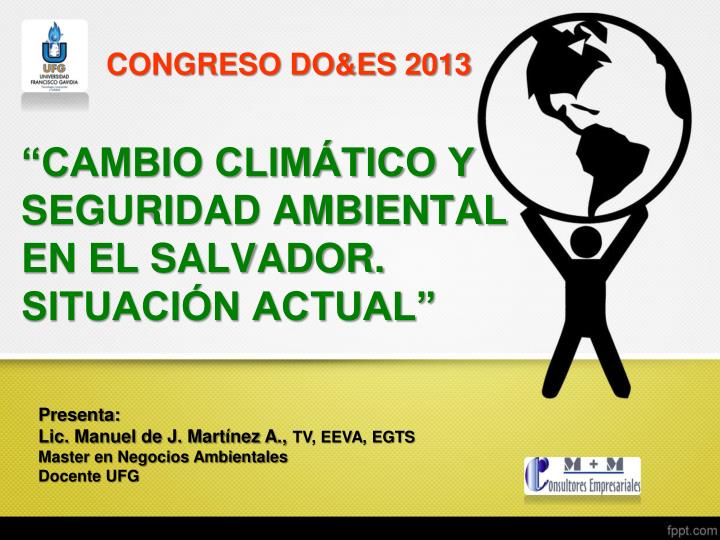 cambio clim tico y seguridad ambiental en el salvador situaci n actual