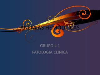 anemias hemoliticas