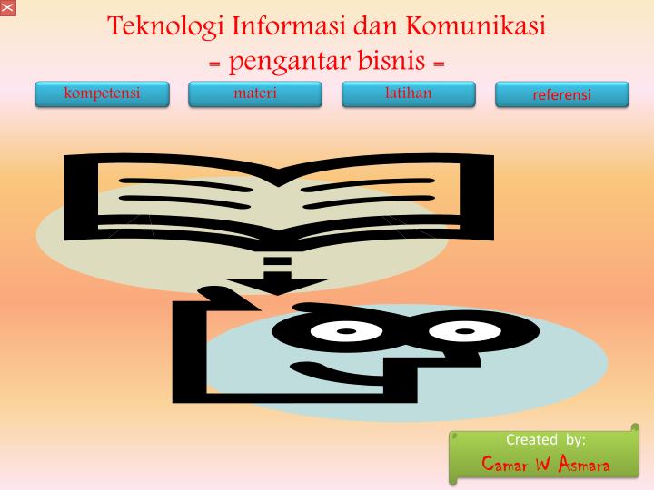 teknologi informasi dan komunikasi pengantar bisnis