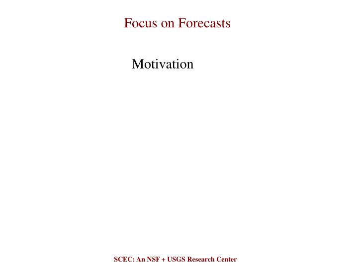 focus on forecasts