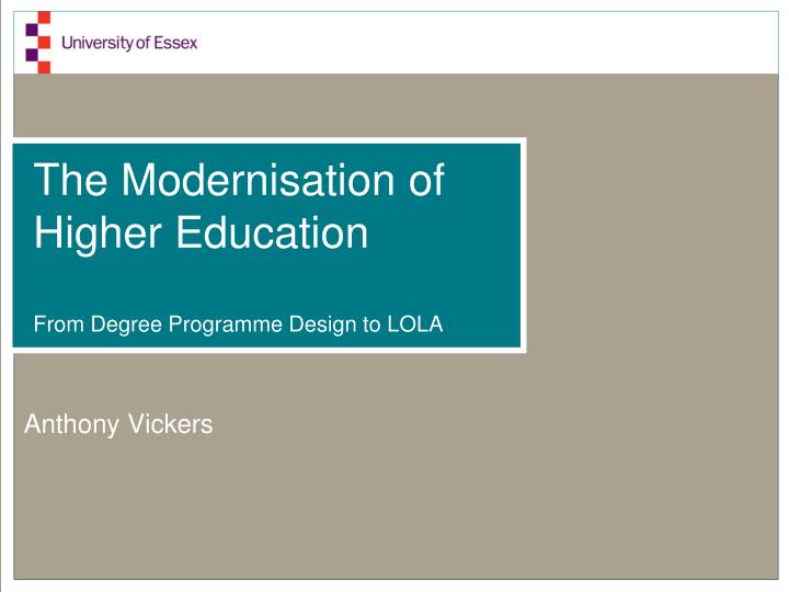 the modernisation of higher education from degree programme design to lola